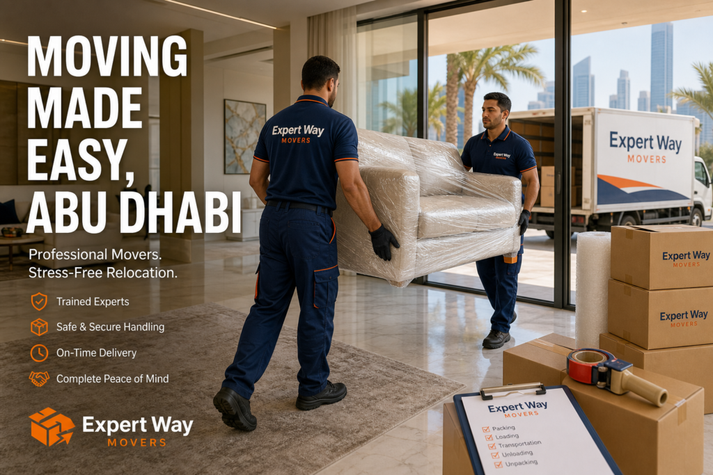 Expert Tips to Choose the Best Movers and Packers in Abu Dhabi